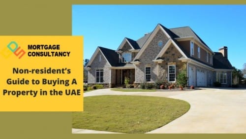 Non-resident’s Guide to Buying A Property in the UAE